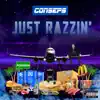 Just Razzin' - Single album lyrics, reviews, download