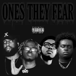 Ones They Fear (feat. Courage, Ahdeo, Trey Clue & Nox.) Song Lyrics