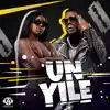 Un Yile - Single album lyrics, reviews, download