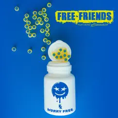 Worry Free (feat. glimmers) - Single by FREE FRIENDS & Ben Dehan album reviews, ratings, credits