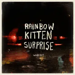 Work Out - Single by Rainbow Kitten Surprise album reviews, ratings, credits