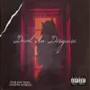 Devil In Disguise - Single (feat. Choppa Diablo) - Single album lyrics, reviews, download