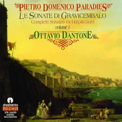 Paradies: Complete Sonatas for Harpsichord, Vol. 1 by Ottavio Dantone album reviews, ratings, credits