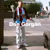 Dan Gorgan - Single album lyrics, reviews, download