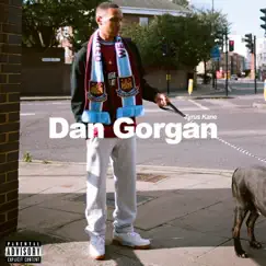 Dan Gorgan - Single by TYRUS KANE album reviews, ratings, credits
