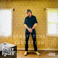 Honky Tonk Addiction Song Lyrics