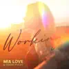 Working - Single album lyrics, reviews, download