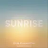 Sunrise - Single album lyrics, reviews, download