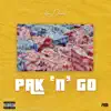 Pak 'n' Go - Single album lyrics, reviews, download