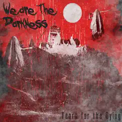 We are the Darkness Song Lyrics
