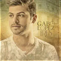 Eres - Single by Gabo Lopez album reviews, ratings, credits