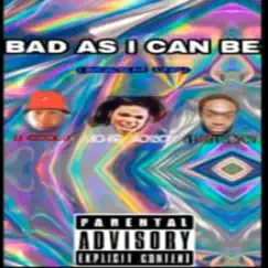 Bad As I Can Be - Single by Shawn G. Baby album reviews, ratings, credits