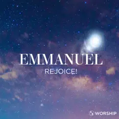 Emmanuel (Rejoice!) [Studio Version] [feat. Kyndal Kearns] - Single by Rolling Hills Worship album reviews, ratings, credits
