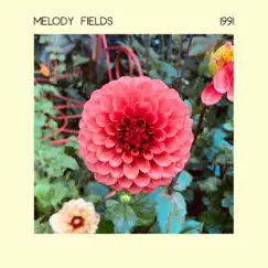 1991 by Melody Fields album reviews, ratings, credits