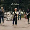 You and Me (Live) - Single album lyrics, reviews, download