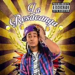 La Resacanga Song Lyrics