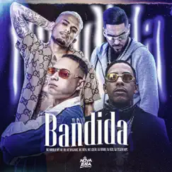 Bandida (feat. MC LEKÃO) Song Lyrics