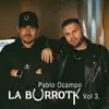 Amor Platónico - La Burrotk, Vol. 3 - Single album lyrics, reviews, download