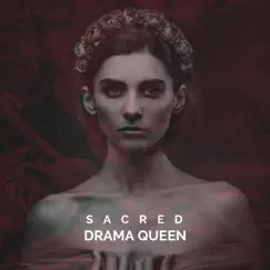 Drama Queen - Single by Sacred album reviews, ratings, credits