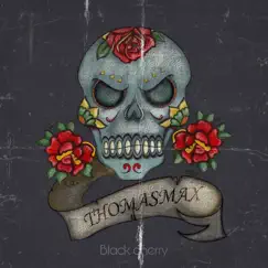 Black Cherry - Single by THOMASMAX album reviews, ratings, credits