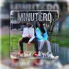 Minutero (feat. kev valent) - Single album lyrics, reviews, download