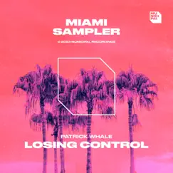 Losing Control (Extended Mix) Song Lyrics
