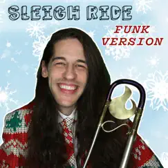 Sleigh Ride (Funk Version) - Single by Christopher Bill album reviews, ratings, credits