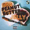 Peanut Butter Jelly - Single album lyrics, reviews, download