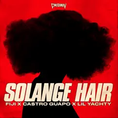 Solange Hair (feat. Lil Yachty) Song Lyrics