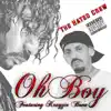 Oh Boy (feat. Krayzie Bone) - Single album lyrics, reviews, download