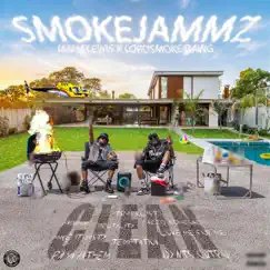 SMOKEJAMMZ - (Radio Edit) by Jamm Lewis & Lord Smoke Dawg album reviews, ratings, credits