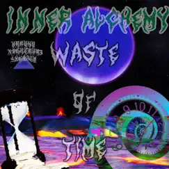 WASTE of TIME (feat. INNER ALCHEMY, CALLMEDARKO & P3SVDILLV URBVNV) - Single by Juv3y album reviews, ratings, credits
