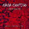 Nada Contigo (feat. F3n & Smith Five) - Single album lyrics, reviews, download