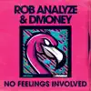 No Feelings Involved - Single album lyrics, reviews, download