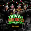 Viva México album lyrics, reviews, download