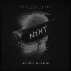 NYHT (feat. Chris Rose) Song Lyrics