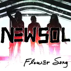 Flower Song - Single by New Sol album reviews, ratings, credits