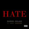 Hate - Single (feat. Cali Dreamz) - Single album lyrics, reviews, download