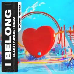 I Belong (Konn Remix) Song Lyrics