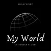 My World - Single album lyrics, reviews, download