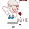 Love 4 Me - Single album lyrics, reviews, download