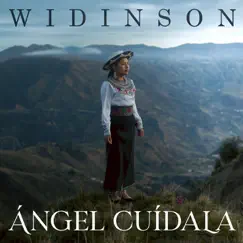 Ángel Cuidala - Single by Widinson album reviews, ratings, credits