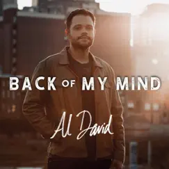 Back of My Mind - Single by Al David album reviews, ratings, credits