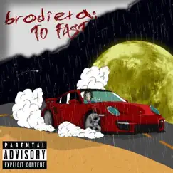 Too Fast - Single by Brodie Taj album reviews, ratings, credits