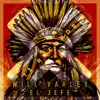 El Jefe - Single album lyrics, reviews, download