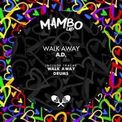 Walk Away - Single by A.D. album reviews, ratings, credits