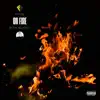 On Fire (feat. B1 the Architect) - Single album lyrics, reviews, download