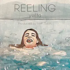 Reeling - Single by Yefta album reviews, ratings, credits