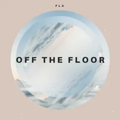 Off the Floor Song Lyrics