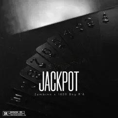 Jackpot (feat. 1600 Boy B’A) - Single by Zambino album reviews, ratings, credits